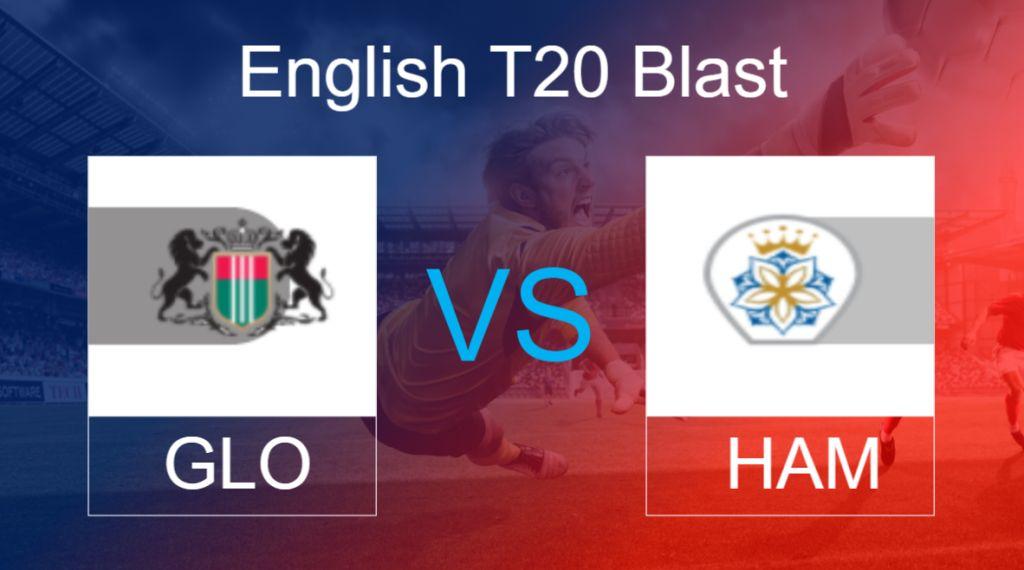 HAM vs GLO, Vitality Blast 2021