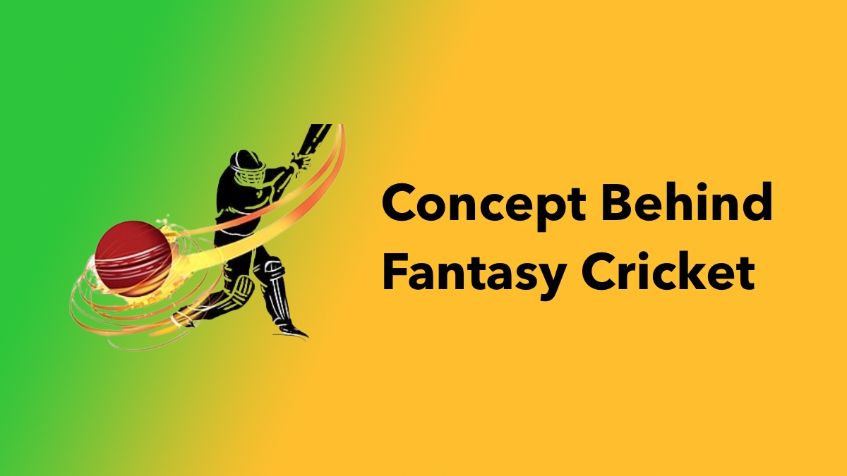 concept behind fantasy cricket